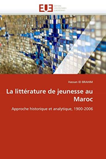 La Litt?rature de Jeunesse Au Maroc