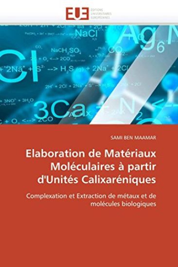 Elaboration de Mat?riaux Mol?culaires ? Partir d'Unit?s Calixar?niques
