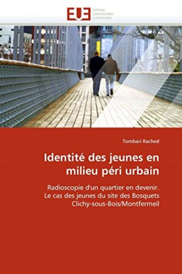 Identit? Des Jeunes En Milieu P?ri Urbain