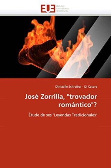 Jos? Zorrilla, "trovador Rom?ntico"?