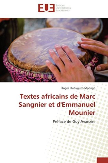 Textes Africains de Marc Sangnier Et d'Emmanuel Mounier