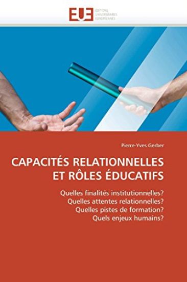 Capacit?s Relationnelles Et R?les ?ducatifs