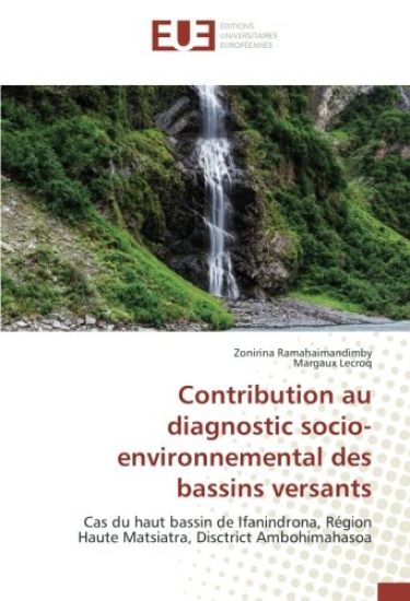 Contribution au diagnostic socio-environnemental des bassins versants