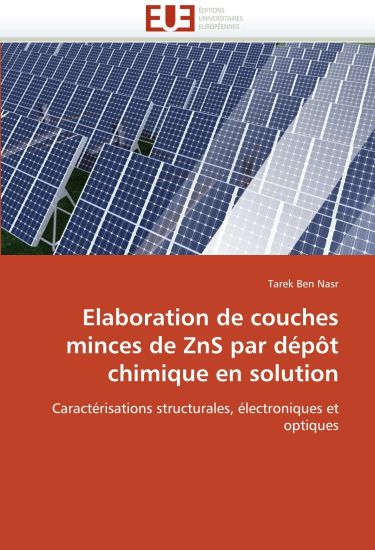 Elaboration de Couches Minces de Zns Par D?p?t Chimique En Solution