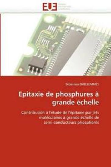 Epitaxie de Phosphures ? Grande ?chelle