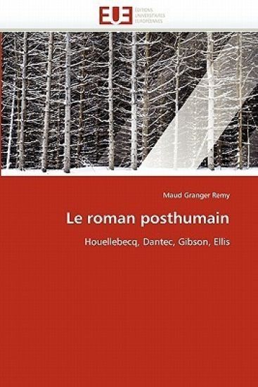 Le roman posthumain