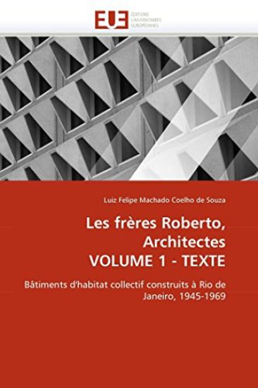 Les frères roberto, architectes volume 1 - texte