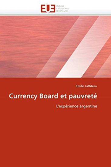 Currency Board Et Pauvret?