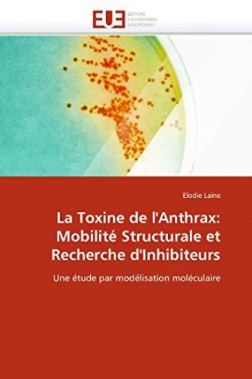 La Toxine de l''anthrax