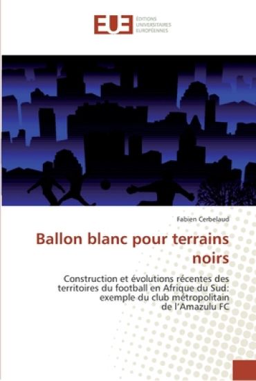 Ballon Blanc Pour Terrains Noirs