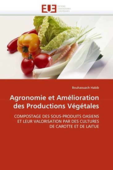 Agronomie Et Am?lioration Des Productions V?g?tales