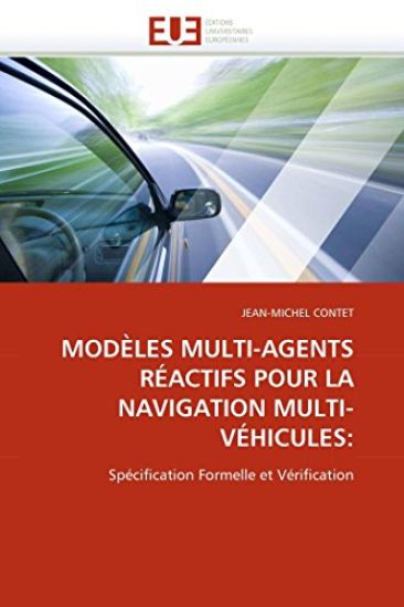 Mod?les Multi-Agents R?actifs Pour La Navigation Multi-V?hicules