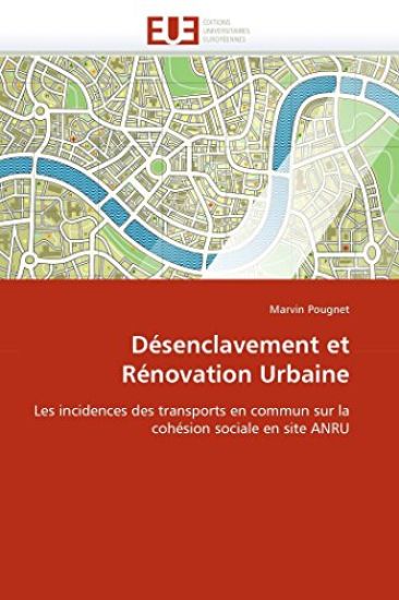 D?senclavement Et R?novation Urbaine