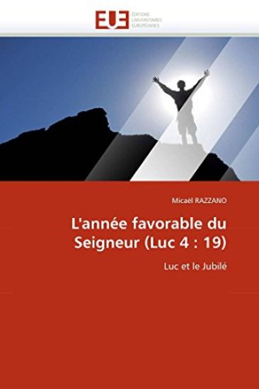 L''ann?e Favorable Du Seigneur (Luc 4