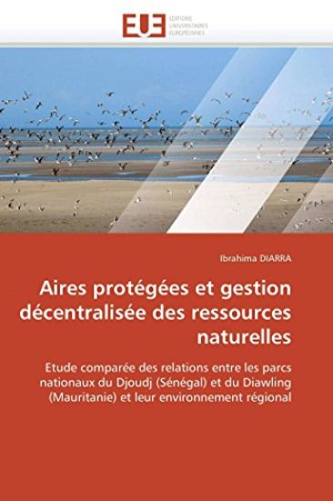 Aires Prot?g?es Et Gestion D?centralis?e Des Ressources Naturelles