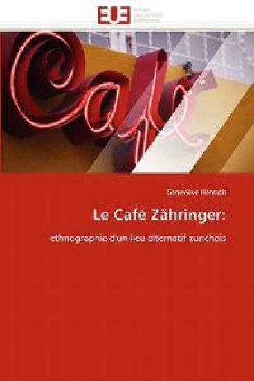 Le Caf? Z?hringer
