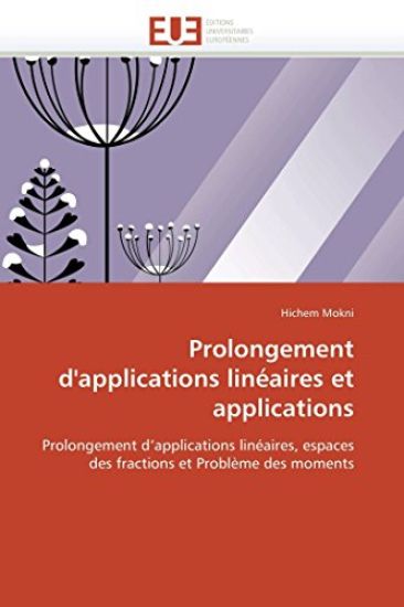 Prolongement d'Applications Lin?aires Et Applications