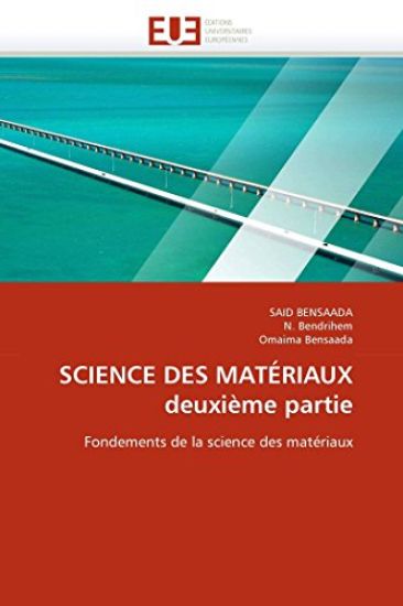 Science Des Mat?riaux Deuxi?me Partie