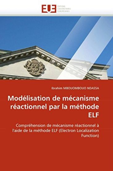 Mod?lisation de M?canisme R?actionnel Par La M?thode Elf