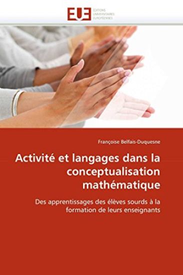 Activit? Et Langages Dans La Conceptualisation Math?matique