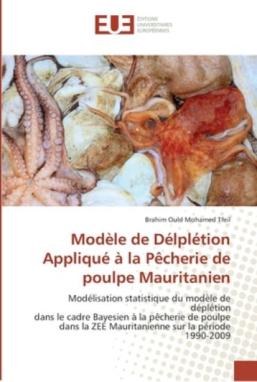 Modèle de délplétion appliqué à la pêcherie de poulpe mauritanien