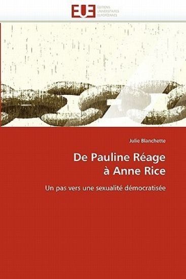 de Pauline R?age ? Anne Rice