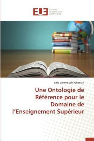 Une Ontologie de R?f?rence Pour Le Domaine de L Enseignement Sup?rieur