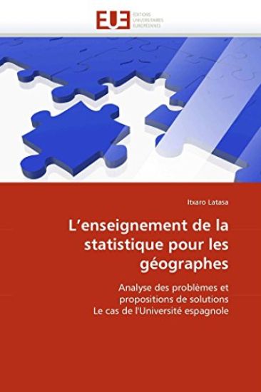 L''enseignement de la Statistique Pour Les G?ographes