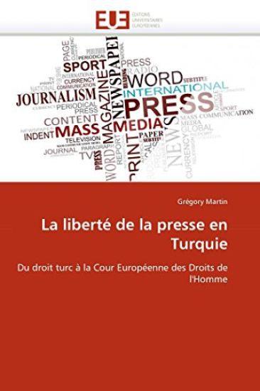 La Libert? de la Presse En Turquie