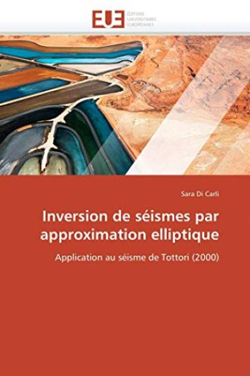 Inversion de séismes par approximation elliptique