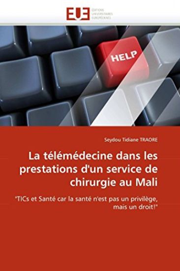 La T?l?m?decine Dans Les Prestations d''un Service de Chirurgie Au Mali