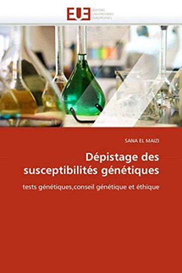 D?pistage Des Susceptibilit?s G?n?tiques