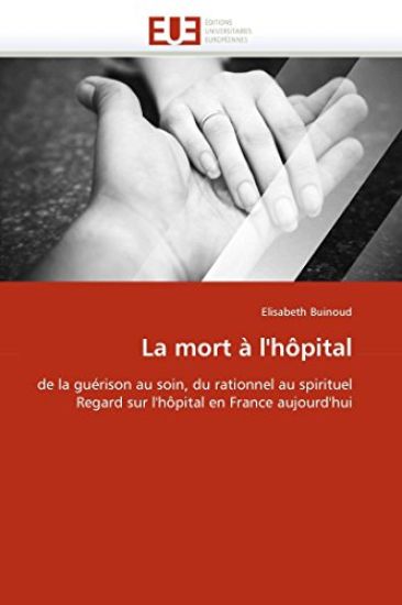La Mort ? l''h?pital