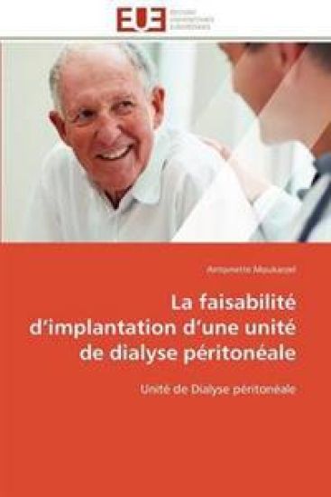 La Faisabilit? D Implantation D Une Unit? de Dialyse P?riton?ale