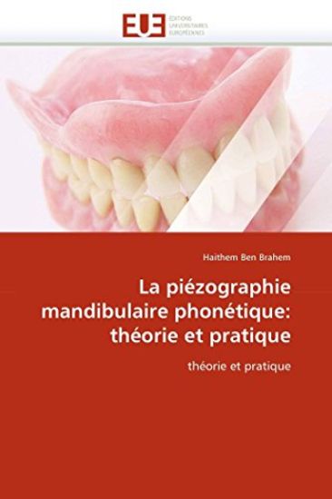 La Pi?zographie Mandibulaire Phon?tique