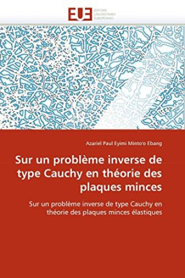 Sur Un Probl?me Inverse de Type Cauchy En Th?orie Des Plaques Minces