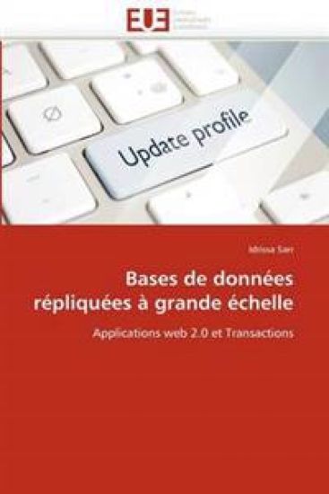 Bases de Donn?es R?pliqu?es ? Grande ?chelle