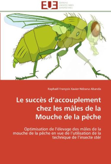 Le Succ?s D Accouplement Chez Les M?les de la Mouche de la P?che