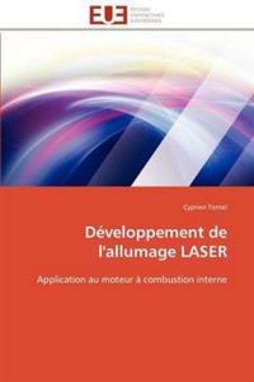 D?veloppement de l'Allumage Laser