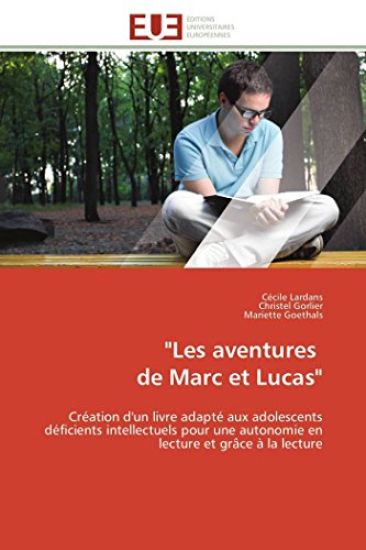 "les Aventures de Marc Et Lucas"