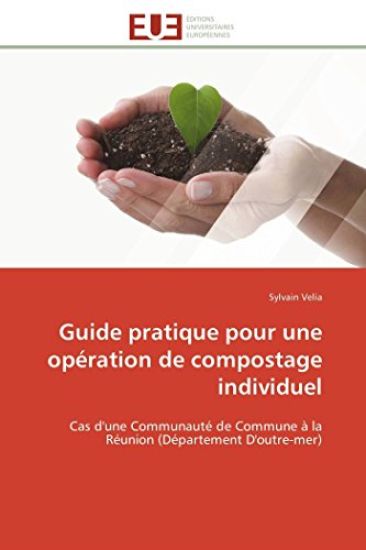 Guide Pratique Pour Une Op?ration de Compostage Individuel