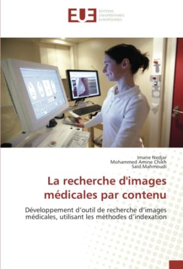 La Recherche d'Images M?dicales Par Contenu