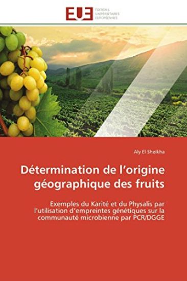 D?termination de L Origine G?ographique Des Fruits