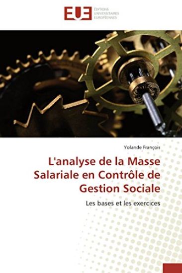 L'Analyse de La Masse Salariale En Contrale de Gestion Sociale