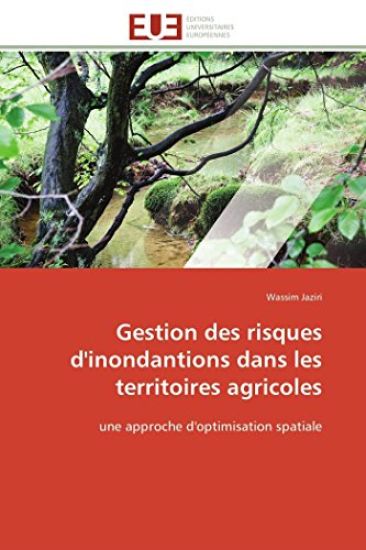 Gestion Des Risques d'Inondantions Dans Les Territoires Agricoles