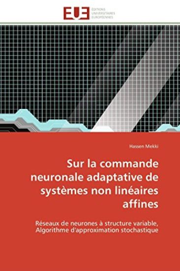 Sur La Commande Neuronale Adaptative de Syst?mes Non Lin?aires Affines