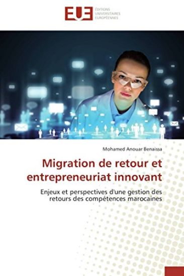 Migration de Retour Et Entrepreneuriat Innovant