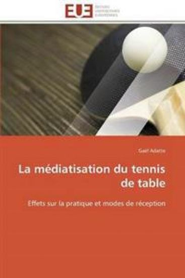La M?diatisation Du Tennis de Table