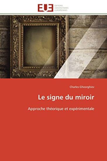 Le Signe Du Miroir