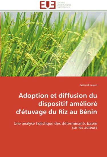 Adoption Et Diffusion Du Dispositif Am?lior? d'?tuvage Du Riz Au B?nin